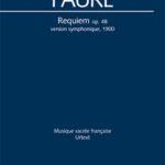 Fauré: Requiem: Version symphonique