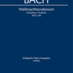 J. S. Bach: Weihnachtsoratorium BWV 248, Teile I-VI