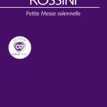 Rossini: Petite Messe solennelle