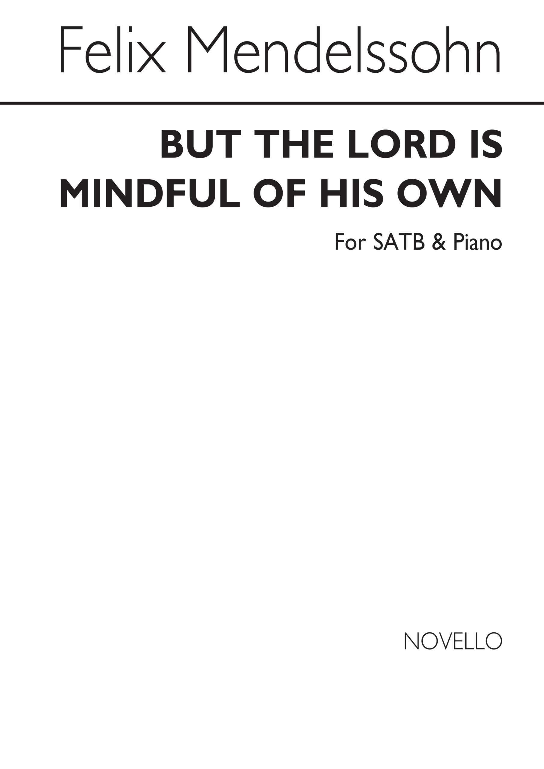 Felix Mendelssohn Bartholdy But The Lord Is Mindful Of His Own