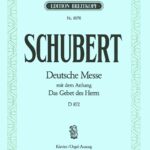 Schubert, Franz : Deutsche Messe in F major D 872