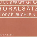 Bach, Johann Sebastian : Choralsätze zum Orgelbüchlein