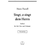 Purcell, Henry : O, sing unto the Lord