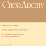 Lasso, Orlando di : Missa super