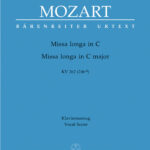 Mozart, Wolfgang Amadeus : Missa longa