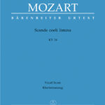 Mozart, Wolfgang Amadeus : Scande coeli limina