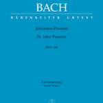 Bach, Johann Sebastian : St. John Passion