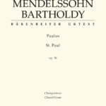 Mendelssohn Bartholdy, Felix : St. Paul