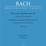 Bach, Johann Sebastian : Lord God, we praise Thee all of us