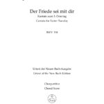 Bach, Johann Sebastian : Der Friede sei mit dir