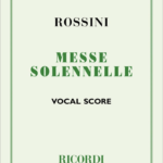 Gioachino Rossini : Petite Messe Solennelle