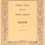 Gabriel Fauré : Pavane