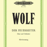 Hugo Wolf : Feuerreiter/The Firerider