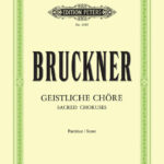 Anton Bruckner : 10 Sacred Choruses