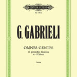 Giovanni Gabrieli : Omnes Gentes