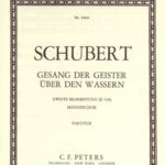 Franz Schubert : Gesang der Geister über den Wassern