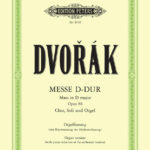 Antonín Dvořák : Mass In D Op.86