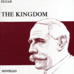 Edward Elgar : The Kingdom