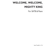 Georg Friedrich Händel : Welcome, Welcome, Mighty King