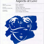 Andrew Lloyd Webber : Aspects Of Love (Choral Suite)