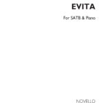 Andrew Lloyd Webber : Evita Choral Suite