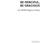 Edward Elgar : Be Merciful Be Gracious