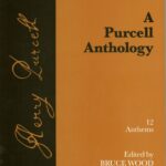 Henry Purcell : A Purcell Anthology