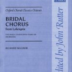 Richard Wagner : Bridal Chorus