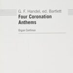 Georg Friedrich Händel : Four Coronation Anthems