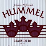 Johann Nepomuk Hummel : Mass in B flat