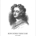 Henry Purcell : Bow Down Thine Ear, O Lord