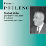 Francis Poulenc : Stabat Mater