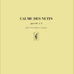 Camille Saint-Saëns : Calme Des Nuits Op.68 No.1