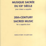 Francis Poulenc : 20th-Century Sacred Music