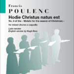 Francis Poulenc : Hodie Christus Natus Est