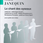 Clément Janequin : Chant Des Oyseaux Choeur (4Vx-Mx