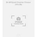 Orlando di Lasso : En M'Oyant Chanter Choeur (4Vx-Mx