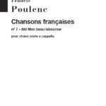 Francis Poulenc : Ah! Mon Beau Laboureur