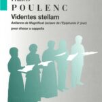 Francis Poulenc : Videntes Stellam