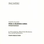 Martin Palmeri: MisaTango ou Misa de Buenos Aires