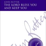 John Rutter: The lord bless you and keep you